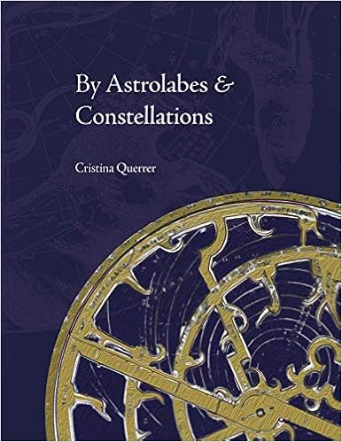 By Astrolabes and Constellations